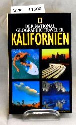 Critser, Greg  Kalifornien. Der National Geographic Traveler. 