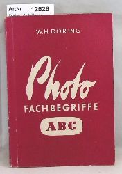 Dring, Wolf Henry  Photo-Fachbegriffe ABC 