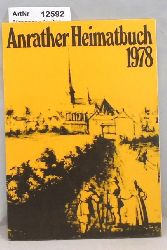 Brgerverein Anrath e. V. (Hrsg.)  Anrather Heimatbuch 1978 