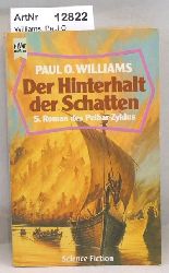 Williams, Paul O.  Der Hinterhalt der Schatten. 5. Roman des Pelbar-Zyklus 