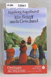 Engelhardt, Ingeborg  Ein Schiff nach Grnland 
