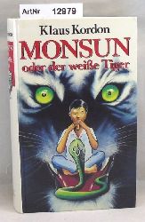 Kordon, Klaus  Monsun oder der wee Tiger 