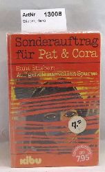 Stieber, Hans  Sonderauftrag fr Pat & Cora - Auf geheimnisvollen Spuren 