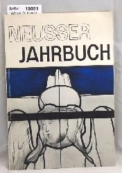 Feldhaus, Dr. Irmgard  Neusser Jahrbuch fr Kunst, Kulturgeschichte und Heimatkunde 1967 