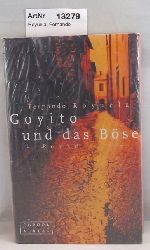 Royuela, Fernando  Goyito und das Bse 