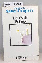 Saint-Exupry, Antoine de  Le Petit Prince 