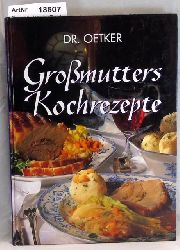 Gromzik, Jasmin (Red.)  Dr. Oetker Gromutters Kochrezepte 