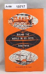 Verne, Jules  Round the World in 80 Days 