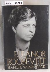 Cook, Blanche Wiesen  Eleanor Roosevelt 