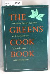 Madison, Deborah  The Greens Cook Book. Extraordinary Vegetarian Cuisine from the Celebrated Restaurant 