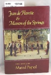 Pagnol, Marcel  Jean de Florette & Manon of the Springs 