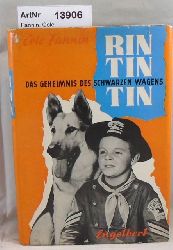 Fannin, Cole  Rin Tin Tin. Das Geheimnis des schwarzen Wagens Band 2 