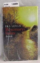 Levin, Ira  Rosemarys Sohn. Roman 