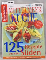 Knappe, Sabine (Red.)  Mittelmeer Kche. Der Feinschmecker Bookazine Nr. 21 