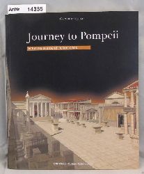 Capasso, Gaetano  Journey to Pompeii, virtual tours around the lost cities. 