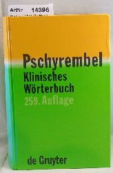 Pschyrembel, Willibald (Hrsg.)  Pschyrembel Klinisches Wrterbuch. 259. Auflage 