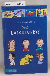 Otto, Iris Anna  Die Luschinskis 