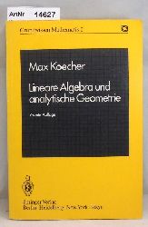 Koecher, Max  Lineare Algebra und analytische Geometrie 