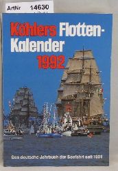 Thomer, Egbert (Red.)  Khlers Flottenkalender 1992, 80. Jahrgang, 