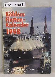 Witthft, Hans Jrgen (Red.)  Khlers Flottenkalender 1998, 86. Jahrgang, 