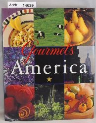 Gourmet Magazin Editiors  Gourmets America 