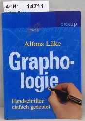 Lke, Alfons  Graphologie - Handschriften einfach gedeutet 