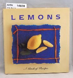 Aris, Pepita  Lemons. A Book of Recipes 