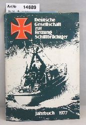 Helms, Hermann (Vorsitzender)  Jahrbuch 1977 und Ttigkeitsbericht 1976 Deutsche Gesellschaft zur Rettung Schiffsbrchiger 