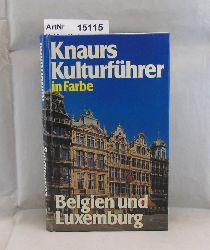 Mehling, Marianne (Hrsg.)  Belgien und Luxemburg - Knaurs Kulturfhrer in Farbe 
