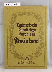 Werk, Rudolf  Kulinarische Streifzge durch das Rheinland 
