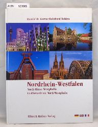 Gerste, Ronald D. / Reinhard Felden  Nordrhein-Westfalen / North Rhine-Westphalia / La Rhneanie du Nord-Westphalie 