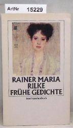 Rilke, Rainer Maria  Frhe Gedichte 