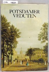 Giersberg, Hans-Joachim / Schendel, Adelheid  Potsdammer Veduten. Stadt- und Landschaftsansichten vom 17. bis 20. Jahrhundert 