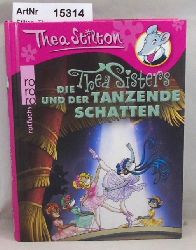 Stilton, Thea  Die Thea Sisters und der tanzende Schatten - Band4 