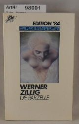 Zillig, Werner  Die Parzelle - Die positiven Utopien Band 2 - Edition 
