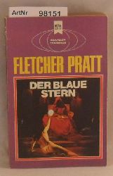 Pratt, Fletcher  Der Blaue Stern 