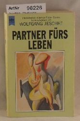 Jeschke, Wolfgang (Hrsg.)   Partner frs Leben - Stories 