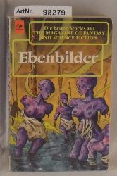 Hahn, Ronald M. (Hrsg.)  Ebenbilder - The Magazine of Fantasy and Science Fiction 87. Folge 