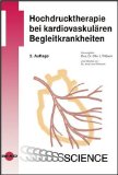 Titlbach, Otto [Hrsg.]:  Hochdrucktherapie bei kardiovaskulären Begleitkrankheiten. 