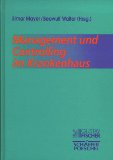 Mayer, Elmar [Hrsg.]:  Management und Controlling im Krankenhaus. 
