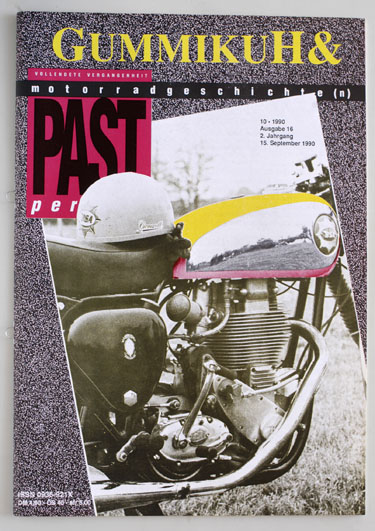   GummikuH & Past perfect. # 16 /15.September 1990. Motorradgeschichte (n). 