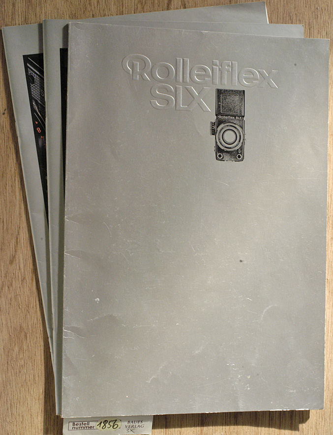   Rolleiflex 6002 / 6006 / SL 66SE / SL 66X 7 SLX. 3 Prospekte. Das Kameraprogramm für mehr Kreativität im Mittelformat 