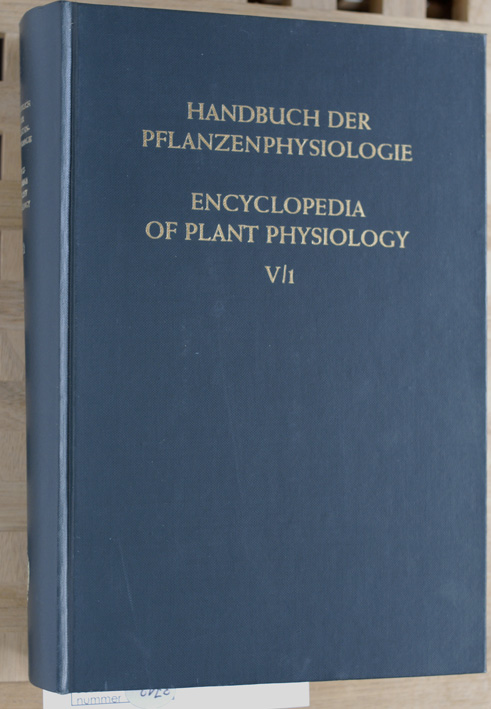 Ruhland, W. [Hrsg.].  Handbuch der Pflanzenphysiologie. Band V ( 5 ) Teil 1. Encyclopedia of Plant Physiology. Vol. V./Part 1. 