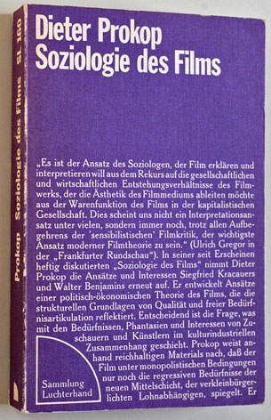 Prokop, Dieter.  Soziologie des Films. Erweiterte Sonderausgabe Soziologische Texte Bd. 69. 