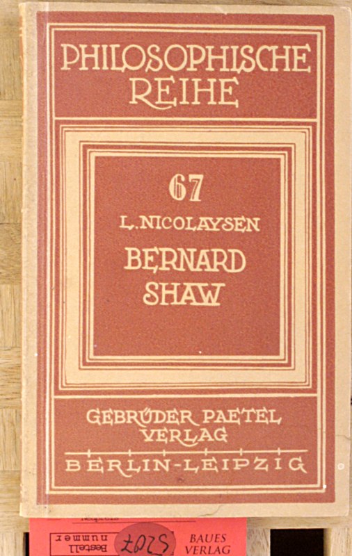 Nicolaysen, Lorenz.  Bernard Shaw : Eine philosophische Studie. 