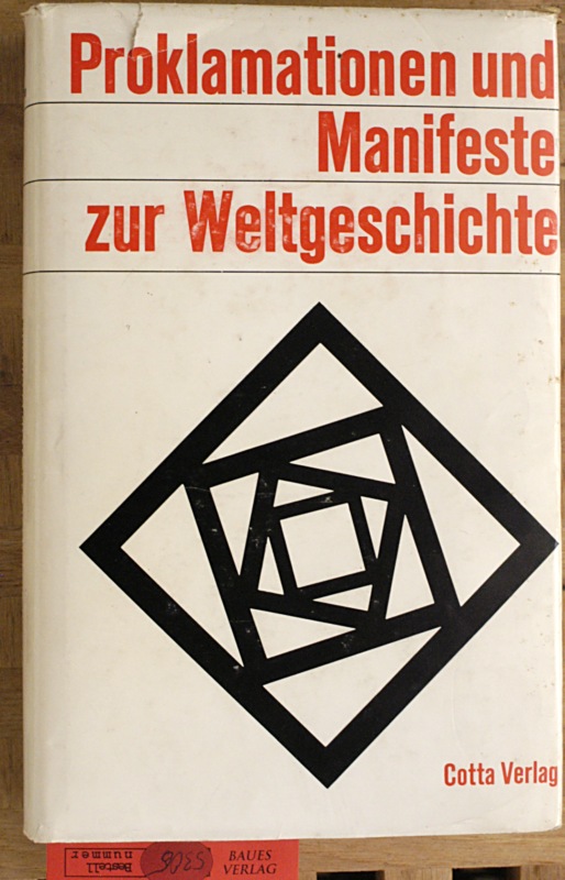 Peter, Karl Heinrich [Hrsg.].  Proklamationen und Manifeste. 