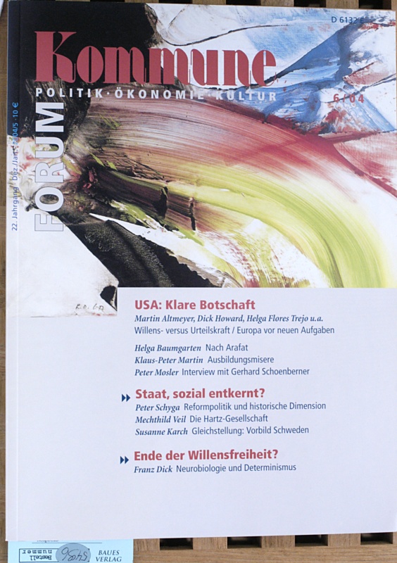 Ackermann, M. [Hrsg.].  Kommune. Forum für Politik, Ökonomie, Kultur 22. Jahrgang. Dez./Jan. 2004/5 