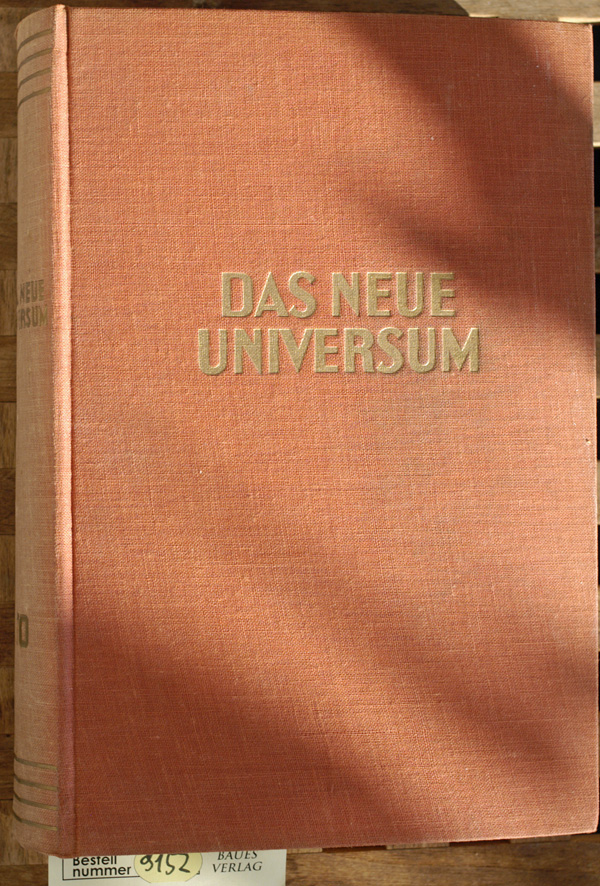   Das Neue Universum Ein Jahrbuch des Wissens und Fortschritts 70. Band 
