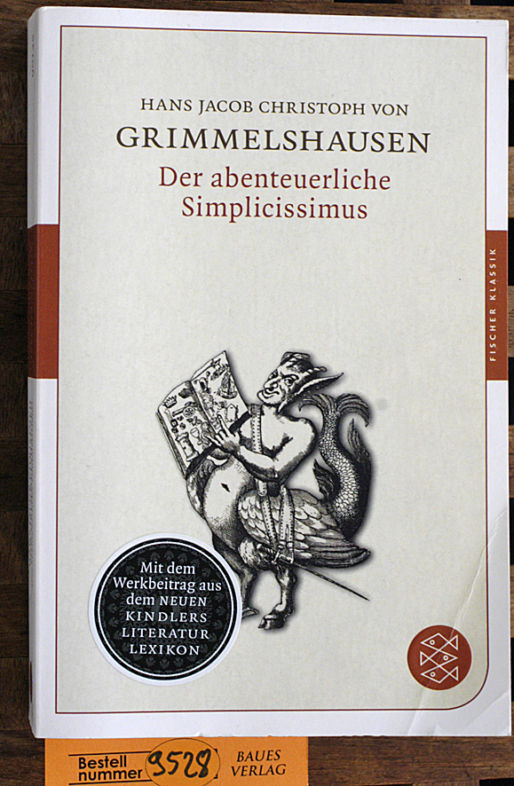 von Grimmelshausen, Hans Jacob Christoph.  Der abenteuerliche Simplicissimus Fischer Klassik 