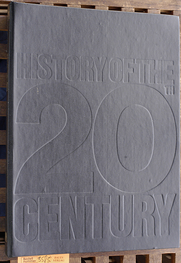 Taylor, A. J. P. and J. M. Roberts.  History of the 20th Century. Volume 1. Nr. 1 - 16. 